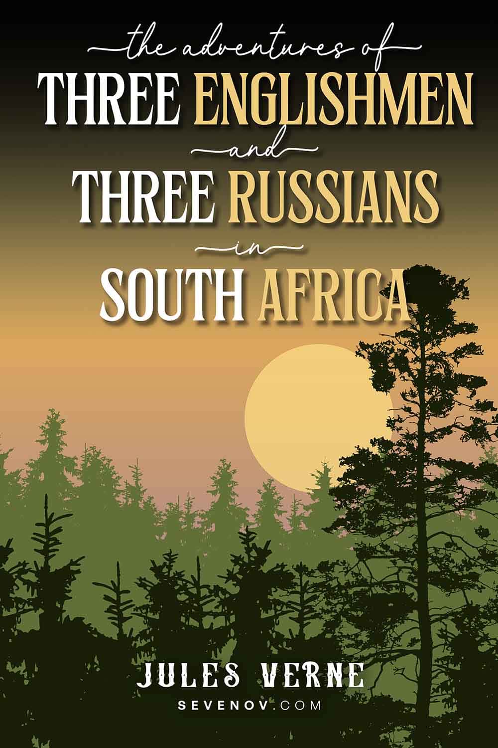 https://pagevio.com/wp-content/uploads/2023/02/the-adventures-of-three-englishmen-and-three-russians-in-south-africa-20221208.jpg